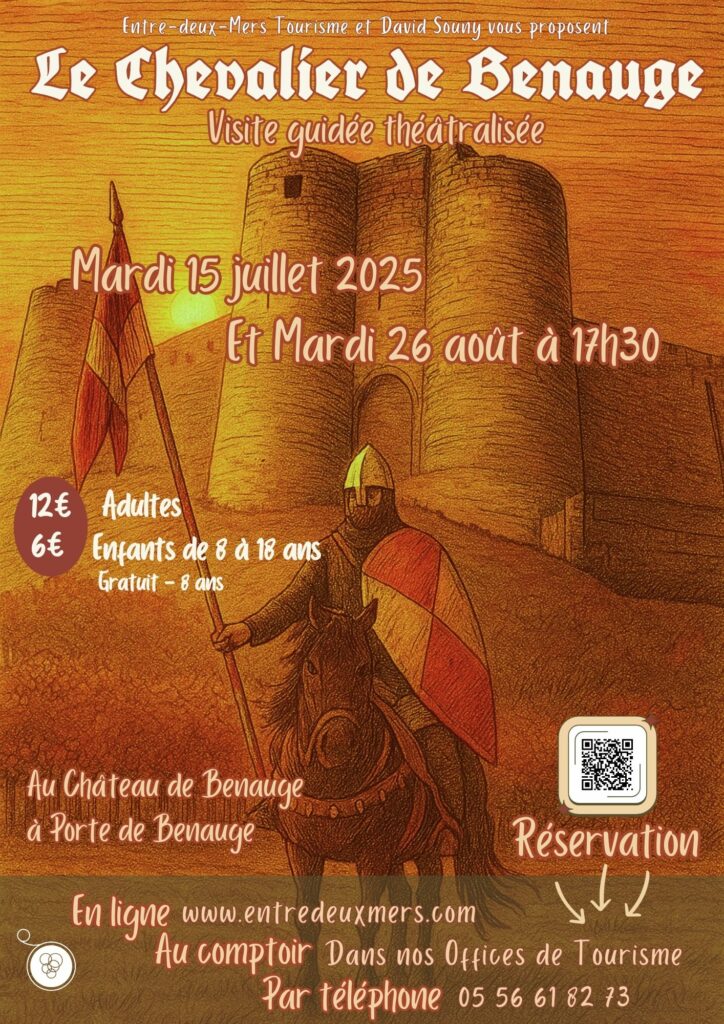 Le Chevalier de Benauge - visite guidée théatralisée - été 2025